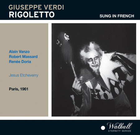 Rigoletto: Vanzo Massard Dor