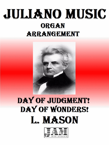 DAY OF JUDGMENT! DAY OF WONDERS! - L. MASON (HYMN - EASY ORGAN) image number null