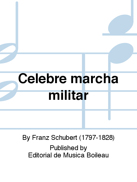 Celebre marcha militar