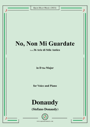 Donaudy-No,Non Mi Guardate,in D flat Major