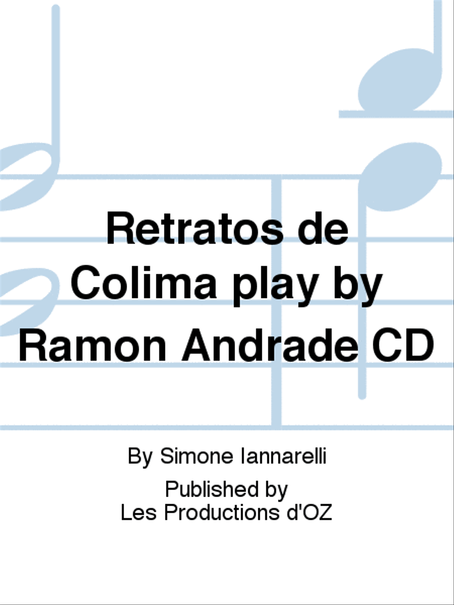 Retratos de Colima play by Ramon Andrade CD CD scores gallery preview page 1