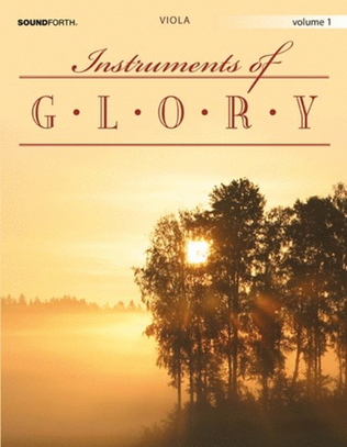 Instruments of Glory, Vol. 1 - Viola