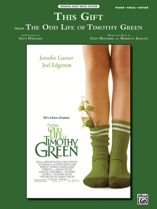 Book cover for This Gift (from Disney's The Odd Life of Timothy Green)