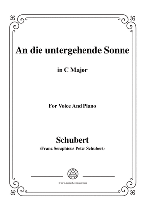 Schubert-An die untergehende Sonne,Op.44,in C Major,for Voice&Piano