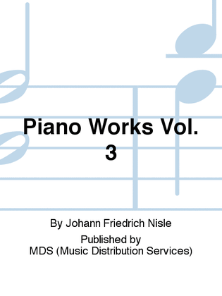 Piano Works Vol. 3
