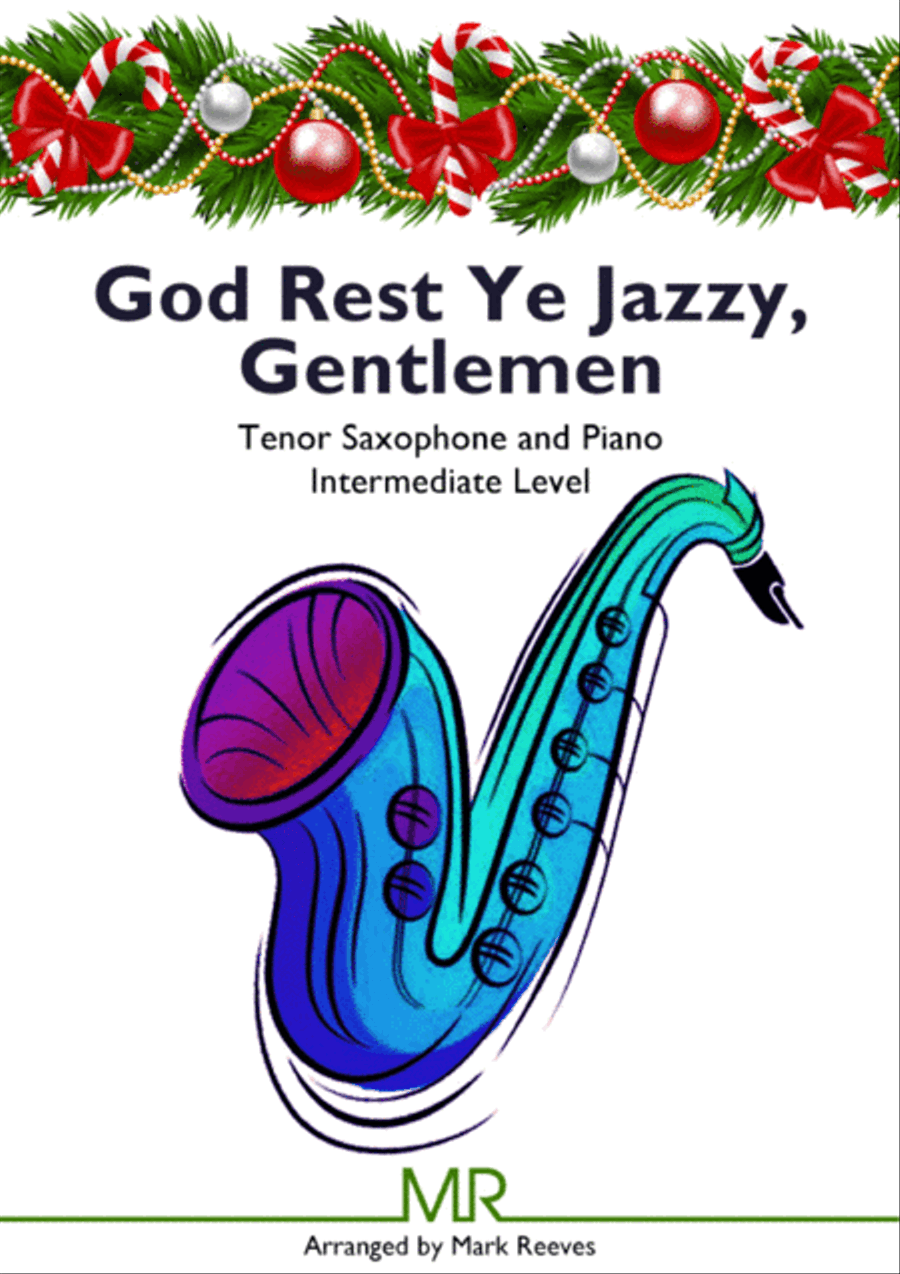 God Rest Ye Jazzy Gentlemen - Tenor Sax and Piano Tenor Saxophone scores gallery preview page 1