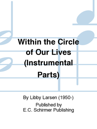 Book cover for Missa Gaia: Within the Circles of Our Lives (Instrumental Parts)