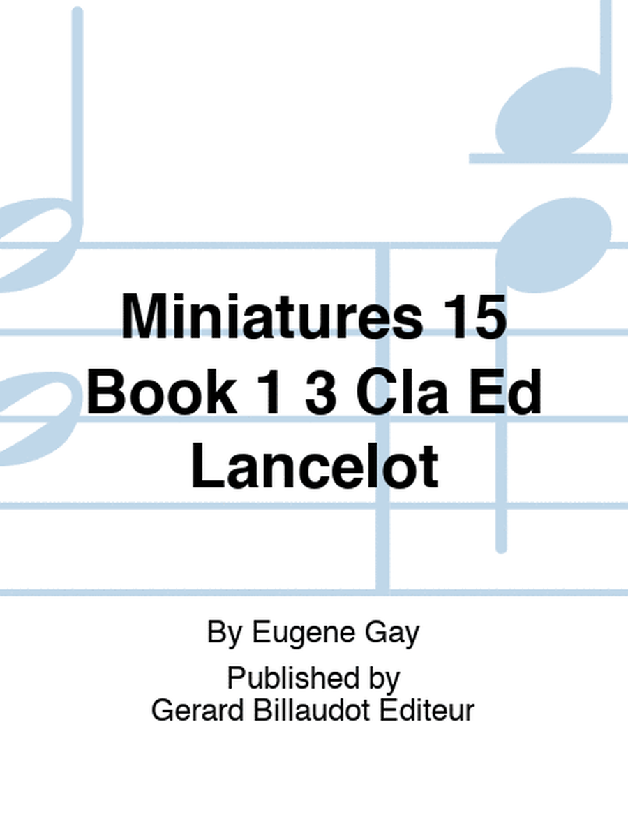 Miniatures 15 Book 1 3 Cla Ed Lancelot