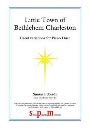 Book cover for Little Town of Bethlehem Charleston, fun carol variations for Piano Duet by Simon Peberdy