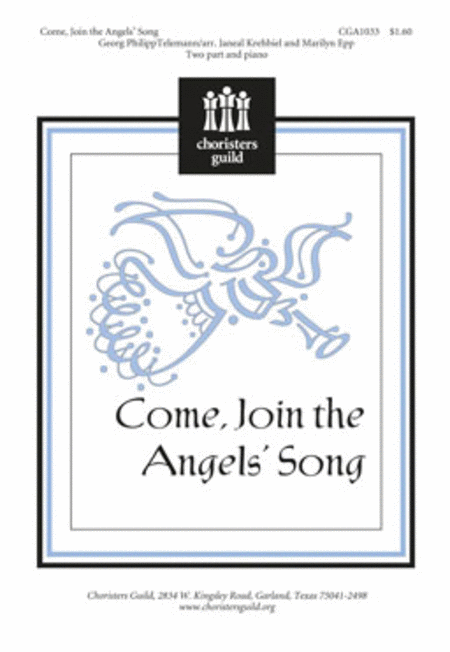 Come, Join the Angels Song