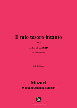 W. A. Mozart-Il mio tesoro intanto(Aria),in E flat Major