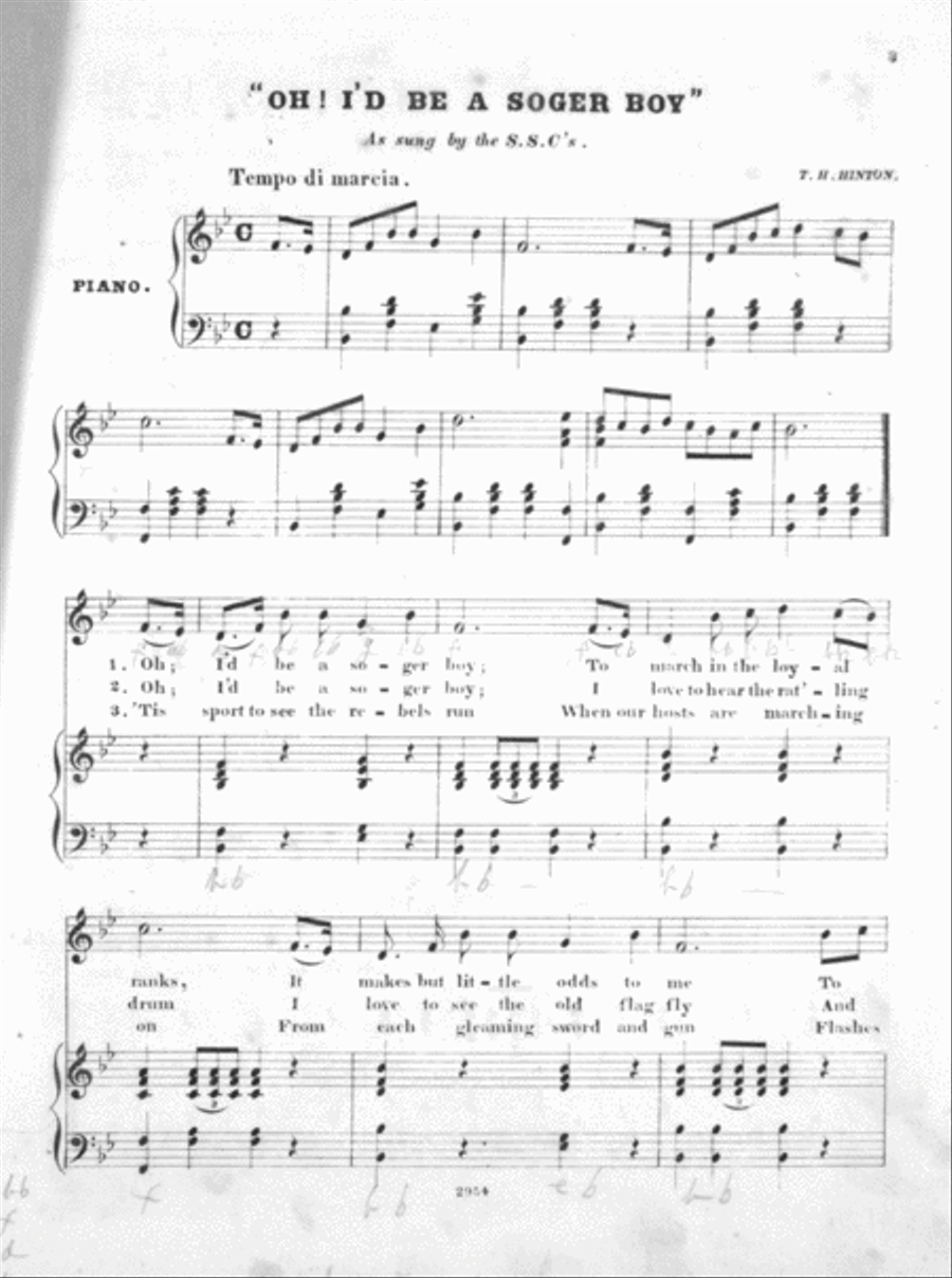 (1) Oh I'd be a Soger Boy. Marching Song and Chorus. With (2) 