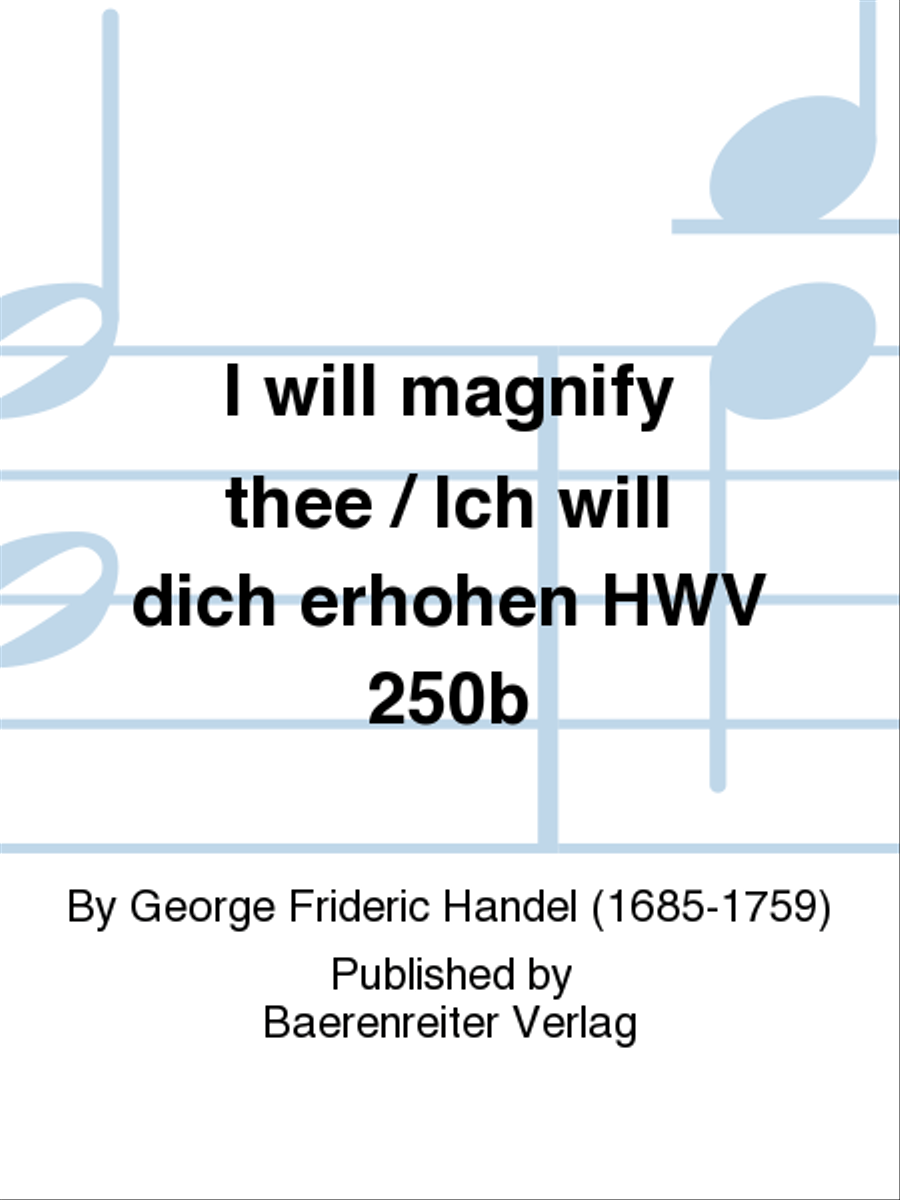 I will magnify thee / Ich will dich erhohen HWV 250b Organ scores gallery preview page 1