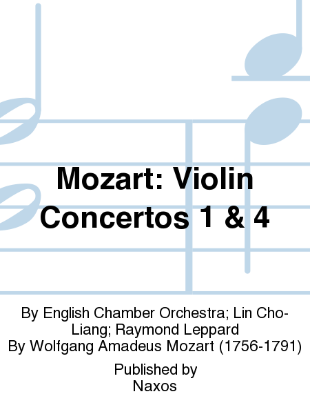 Mozart: Violin Concertos 1 & 4