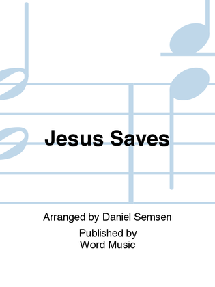 Book cover for Jesus Saves - CD ChoralTrax