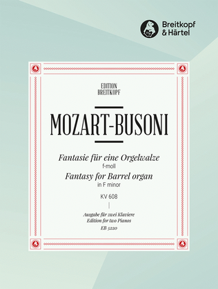 Fantasia for Barrel Organ in F minor K. 608