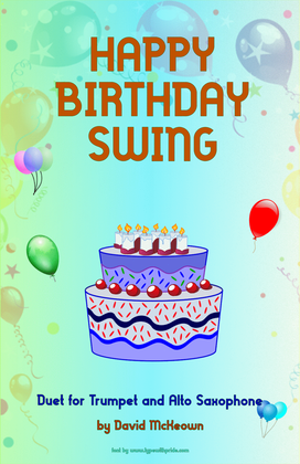 Happy Birthday Swing, for Trumpet and Alto Saxophone Duet