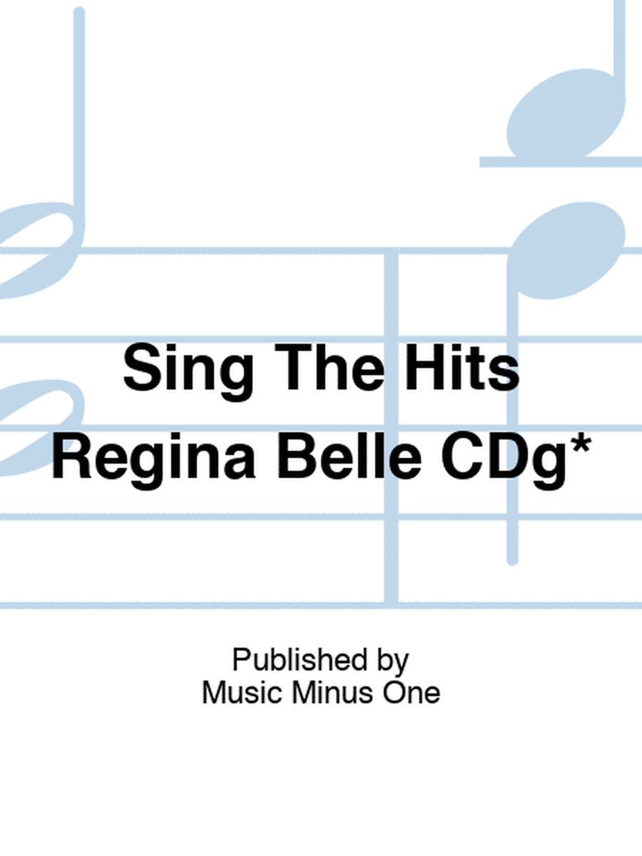 Sing The Hits Regina Belle CDg*