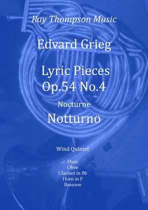 Book cover for Grieg: Lyric Pieces Op.54 No.4 "Notturno" (Nocturne) - wind quintet