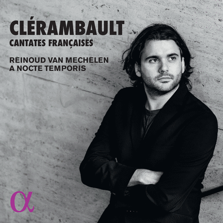 Clerambault: Cantates Francoises