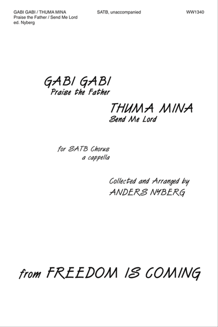 Gabi, Gabi and Thuma Mina (Praise the Father and Send Me Jesus) 4-Part scores gallery preview page 1