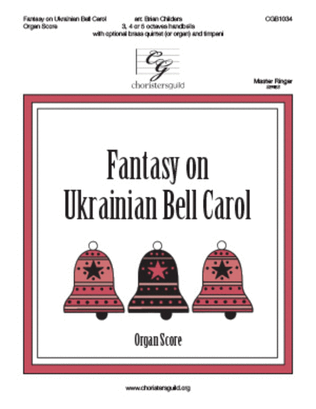 Fantasy on Ukrainian Bell Carol - Organ Score