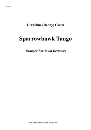 Book cover for Sparrowhawk Tango. For Youth Orchestra (Standard Arrangement)