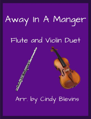 Book cover for Away In A Manger, for Flute and Violin