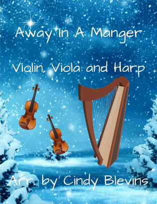Book cover for Away In A Manger, for Violin, Viola and Harp