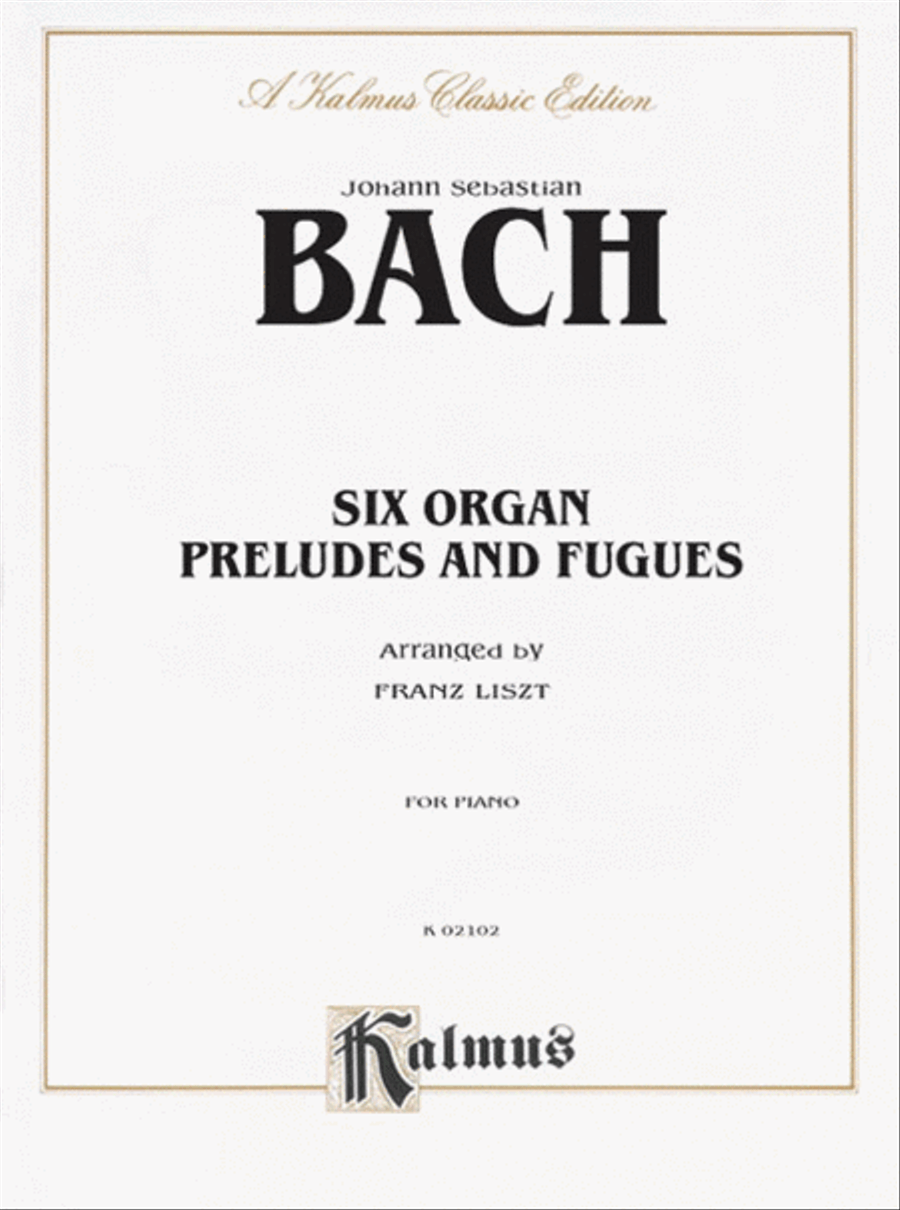 6 Organ Preludes & Fugues (Arranged for Solo Piano) Organ scores gallery preview page 1