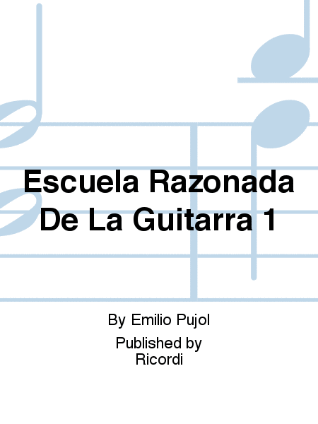Escuela Razonada De La Guitarra 1