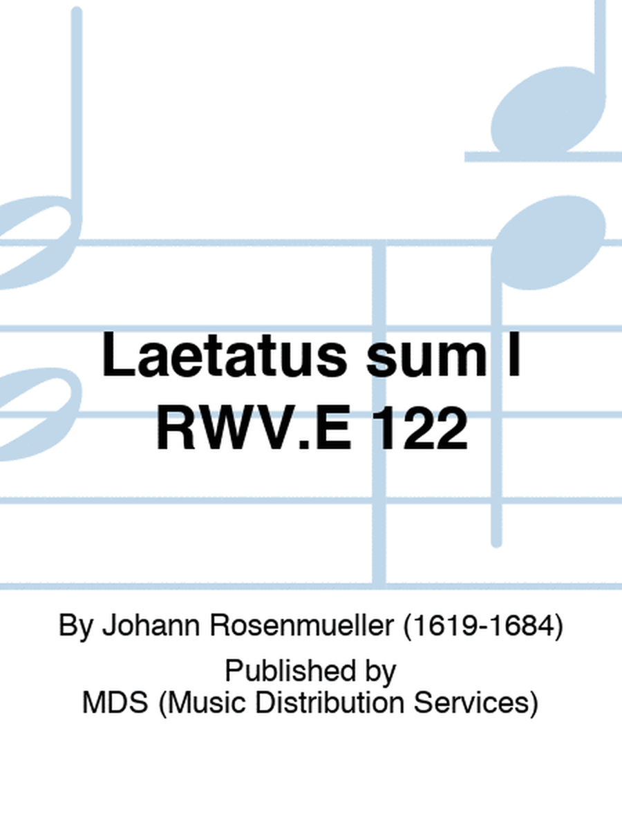 Laetatus sum I RWV.E 122