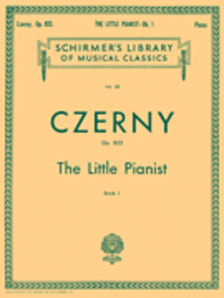 Book cover for Little Pianist, Op. 823 - Book 1