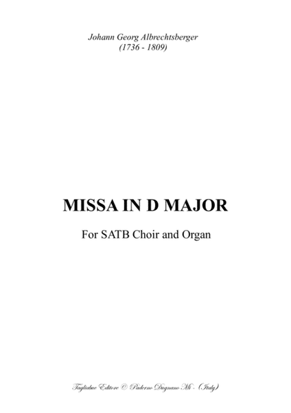 MISSA IN D MAJOR - Albrechtsberger J.G. - For SATB Choir and Organ - With all separate parts image number null