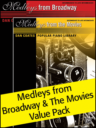 Book cover for Dan Coates Popular Piano Library: Medleys from Broadway & Medleys from the Movies (Value Pack)