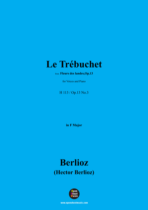 Berlioz-Le Trébuchet,H 113,in F Mjor