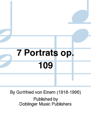 7 Portrats op. 109
