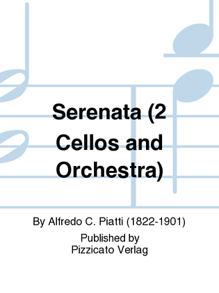 Serenata (2 Cellos and Orchestra)