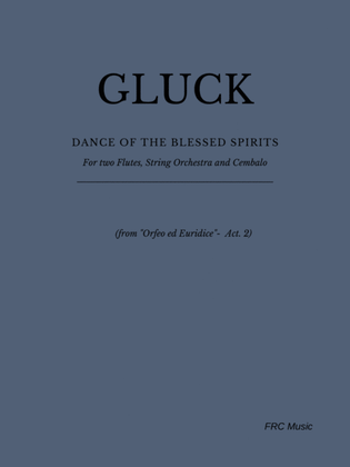 Book cover for DANCE OF THE BLESSED SPIRITS for 2 Flutes, String Orchestra and Harpsichord