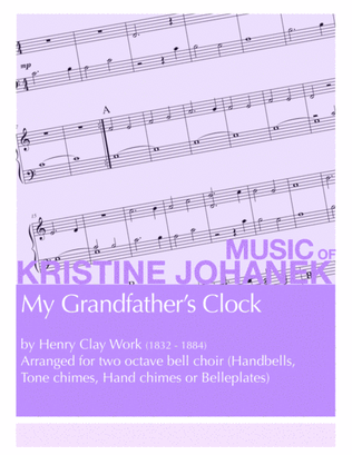 My Grandfather's Clock (2 octave handbell choir with optional woodblock)