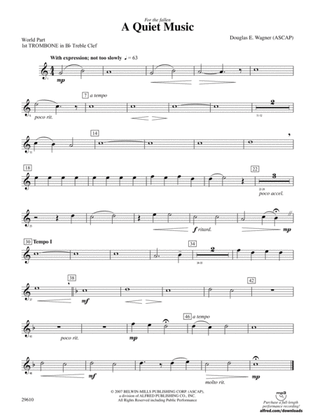 A Quiet Music: (wp) 1st B-flat Trombone T.C.