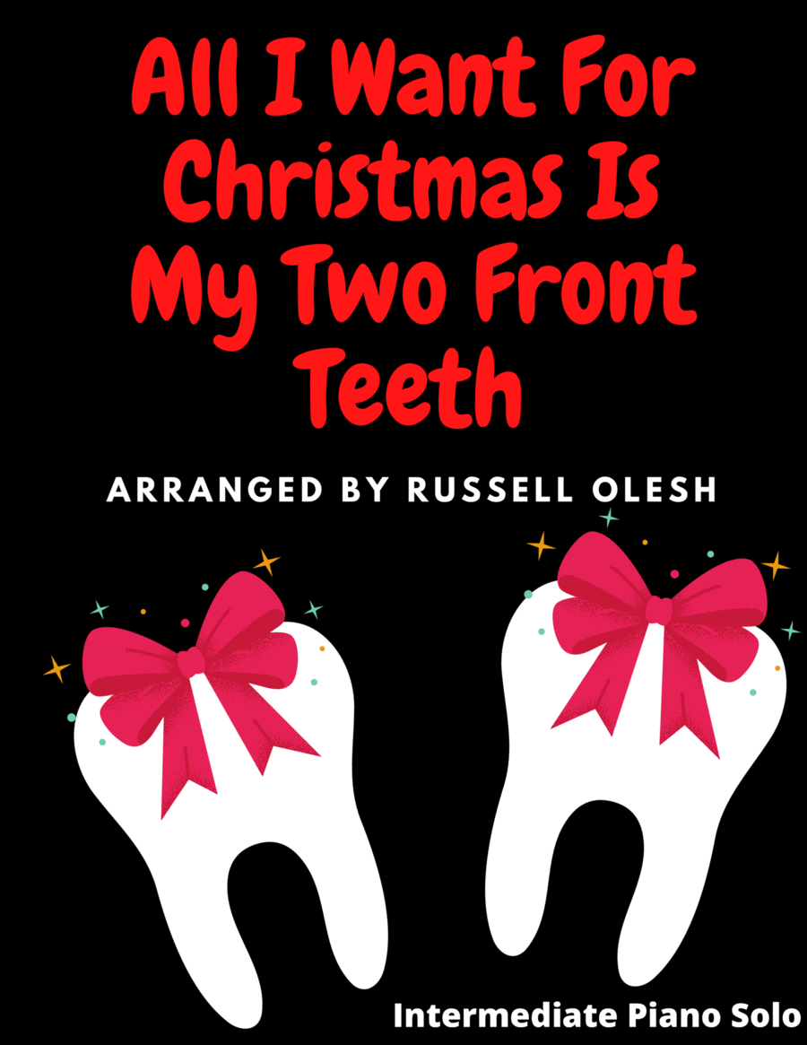All I Want For Christmas Is My Two Front Teeth Piano Solo scores gallery preview page 1