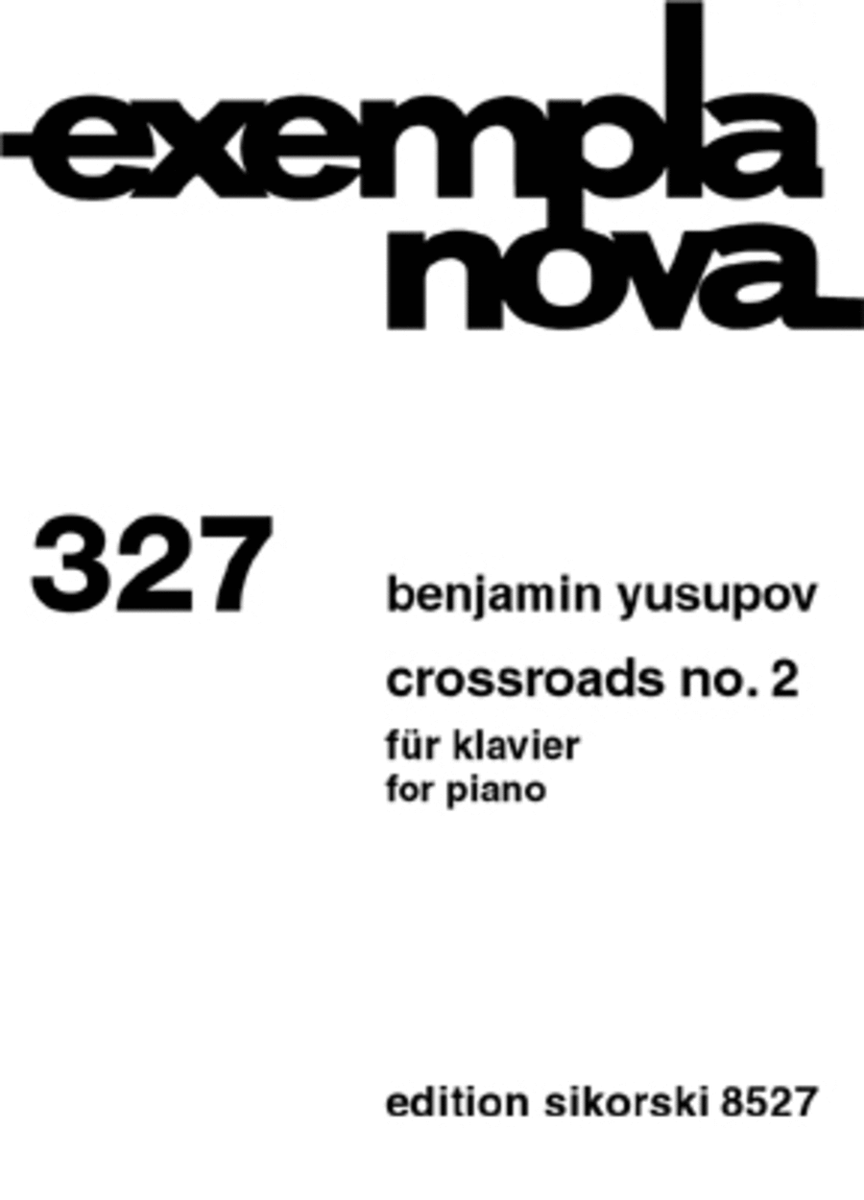 Crossroads No. 2 For Piano