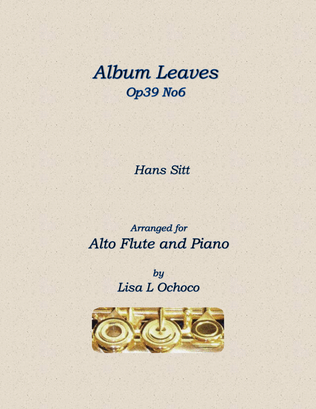 Album Leaves Op39 No6 for Alto Flute and Piano
