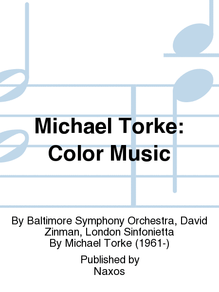 Michael Torke: Color Music