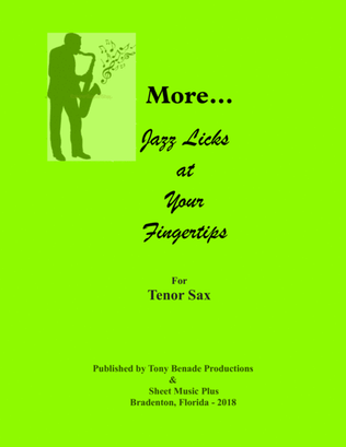 Book cover for "More ...Jazz Licks at Your Fingertips" for Tenor Saxophone