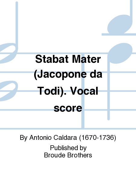 Stabat Mater (Jacopone da Todi). Vocal score