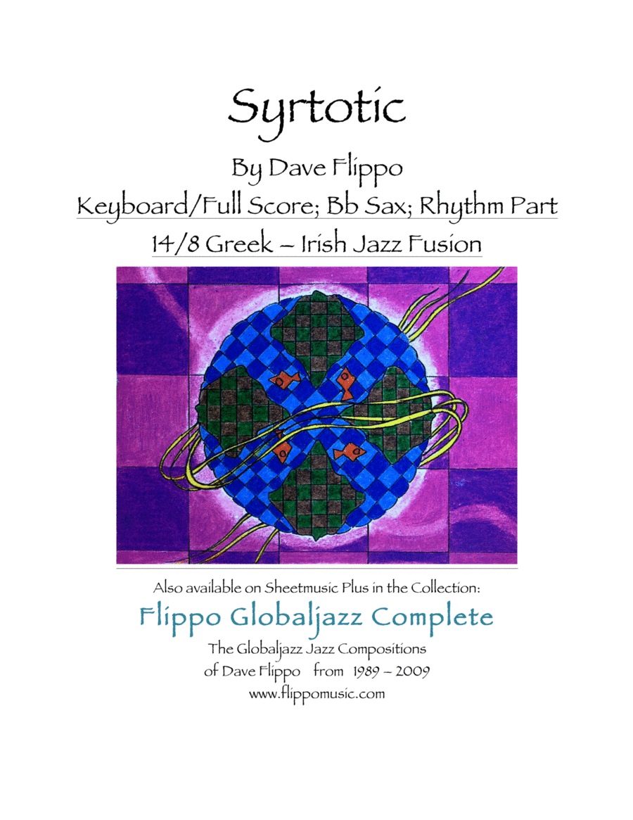 SYRTOTIC - The Globaljazz Series - Greek & Irish Jig jazz fusion - full score/keys, Bb and Rhyth Jazz Ensemble scores gallery preview page 1