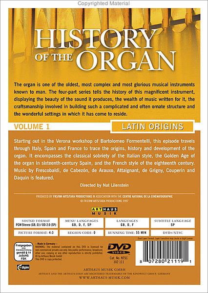 Volume 1: History of the Organ