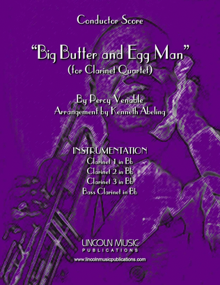 Book cover for Big Butter and Egg Man (for Clarinet Quartet)